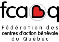 Fédération des centres d'action bénévole du Québec Fédération des centres d'action bénévole du Québec